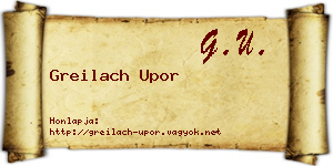 Greilach Upor névjegykártya